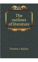 The Outlines of Literature