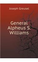 General Alpheus S. Williams