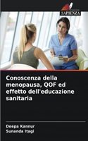 Conoscenza della menopausa, QOF ed effetto dell'educazione sanitaria