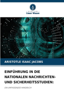 Einführung in Die Nationalen Nachrichten- Und Sicherheitsstudien