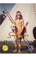 Summer of Two Worlds (3rd Edition)