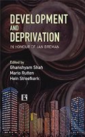 DEVELOPMENT AND DEPRIVATION: Study of Gujarat