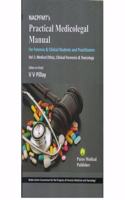 NACPFMT's Practical Medicolegal Manual : Medical Ethics, Clinical Forensics & Toxicology Vol-1 1st 2019