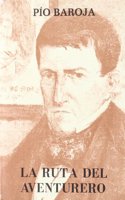 La ruta del aventurero (Memorias de un hombre de accio n) (Spanish Edition)