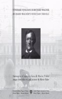 Richard Wagner's Venetian Travels