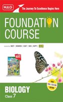 MTG Foundation Course Class 7 Biology Book For NEET, NSO Olympiad, CUET, NVS, KVPY & Boards 2026 Exam | Newly Added Chapters of Latest NCERT