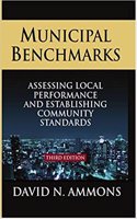 Municipal Benchmarks Assessing Local Performance And Establishing Community Standards