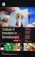 Iadvl Textbook Of Innovations In Dermatosurgery (Hb-2022)