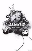 OlasÄ±lÄ±ksÄ±z