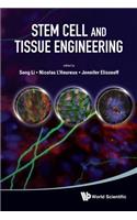 Stem Cell and Tissue Engineering