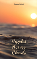 Ripples Across Clouds