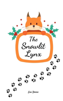 The Snowlit Lynx