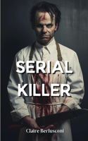 Serial Killer