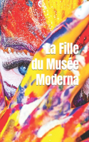 fille du Musée Moderna