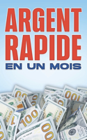 Argent Rapide En Un Mois