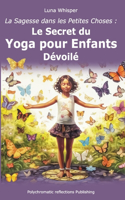 Sagesse dans les Petites Choses