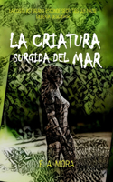 criatura surgida del mar