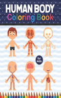 Human Body Coloring Book For Kids