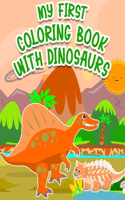 My First Coloring Book With Dinosaurs