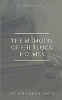 The Memoirs of Sherlock Holmes: Sherlock Holmes #5