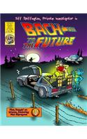 Bach to the Future: Jiff Spiffington in Bach to the Future