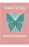 Schmetterlinge Malbuch für Erwachsene