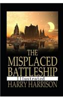 The Misplaced Battleship (Illustrated)