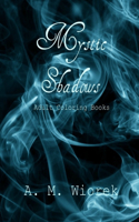 Mystic Shadows: Adult Coloring Books
