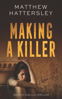 Making a Killer