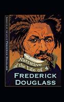 Narrative of the Life of Frederick Douglass Illustrated