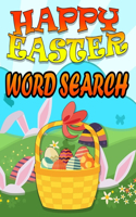 Happy Easter Word Search: Ideal Gift Idea for Adults and Kids, Hours of Fun, Stress Relief and Relax