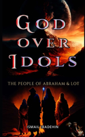 God Over Idols