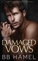 Damaged Vows