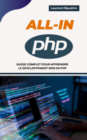 All-In PHP: Guide complet pour apprendre le développement Web en PHP