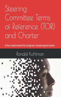 Steering Committee Terms of Reference (TOR) and Charter