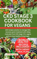 Ckd Stage 3 Cookbook for Vegans