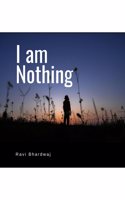 I am Nothing: The Light of Emptiness