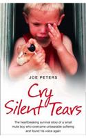 Cry Silent Tears