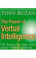 The Power of Verbal Intelligence: 10 Ways to Tap into Your Verbal Genius