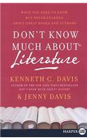 Don't Know Much about Literature