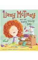 Lizzy McTizzy and the Busy Dizzy Day