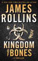 Kingdom Of Bones: (22 Sigma Force Novels)
