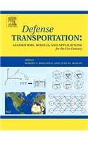 Defense Transportation: Algorithms, Models and Applications for the 21st Century
