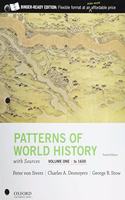 Patterns of World History, Volume One: To 1600, with Sources