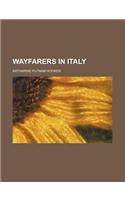 Wayfarers in Italy