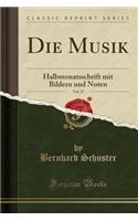 Die Musik, Vol. 27