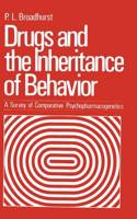 Drugs and the Inheritance of Behavior