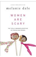Women are Scary
