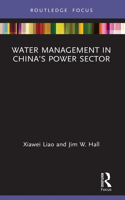 Water Management in China's Power Sector