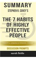 Summary: Stephen Covey's the 7 Habits of Highly Effective People: Powerful Lessons in Personal Change